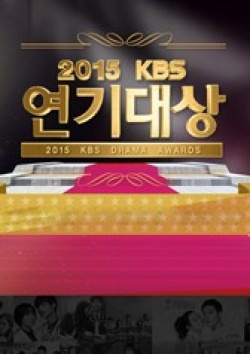 Watch the latest show 2015 Kbs Drama Awards with English subtitles for free in KissAsian