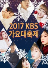 Watch the latest show 2017 Kbs Song Festival with English subtitles for free in KissAsian