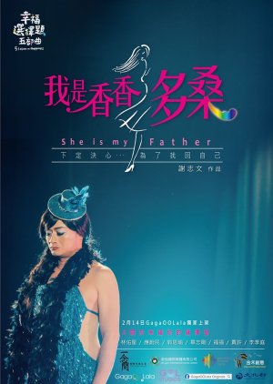 Watch the latest show 5 Lessons in Happiness: She is my Father with English subtitles for free in KissAsian