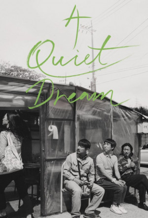 Watch the latest show A Quiet Dream with English subtitles for free in Asiaflix