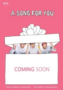 Watch the latest show A Song For You 3 with English subtitles for free in KissAsian