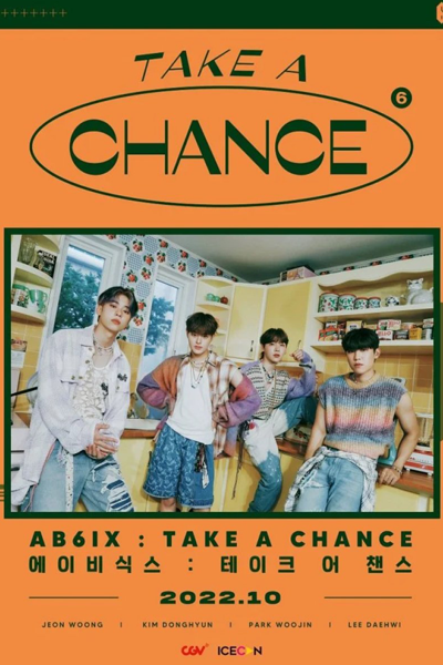 Watch the latest show AB6IX: Take a Chance with English subtitles for free in Asiaflix