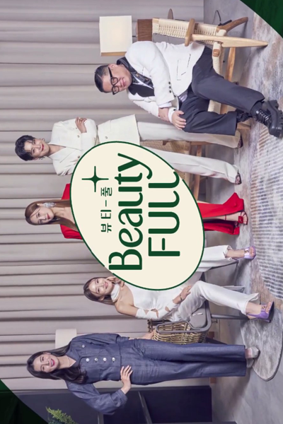 Watch the latest show Beauty-Full with English subtitles for free in Asiaflix