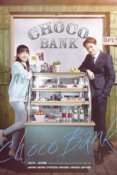 Watch the latest show Choco Bank with English subtitles for free in Asiaflix