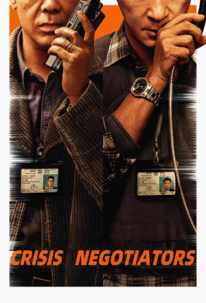 Watch the latest show Crisis Negotiators with English subtitles for free in Asiaflix