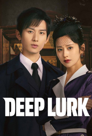 Watch the latest show Deep Lurk with English subtitles for free in Asiaflix