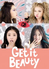 Watch the latest show Get It Beauty 2017 with English subtitles for free in KissAsian