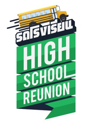 Watch the latest show High School Reunion with English subtitles for free in KissAsian