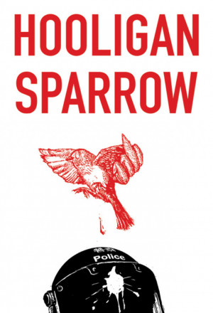 Watch the latest show Hooligan Sparrow with English subtitles for free in KissAsian