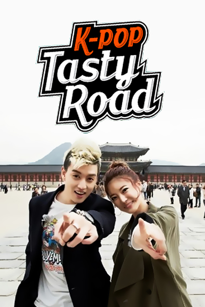 Watch the latest show K-Pop Tasty Road with English subtitles for free in Asiaflix