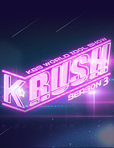 Watch the latest show K-RUSH: Season 3 with English subtitles for free in Asiaflix