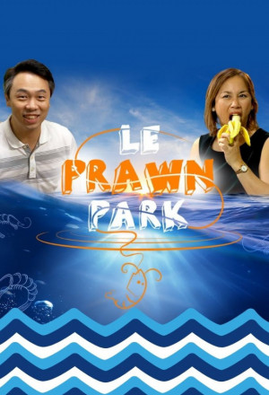 Watch the latest show Le Prawn Park with English subtitles for free in KissAsian
