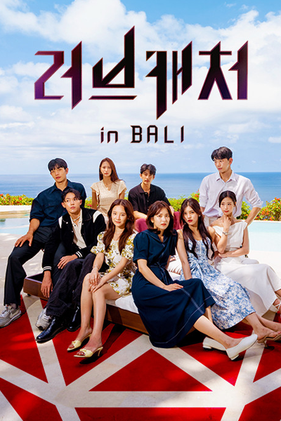 Watch the latest show Love Catcher in Bali with English subtitles for free in Asiaflix