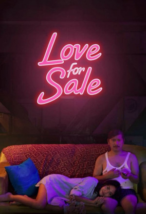 Watch the latest show Love For Sale with English subtitles for free in KissAsian