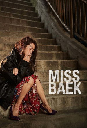 Watch the latest show Miss Baek with English subtitles for free in Asiaflix
