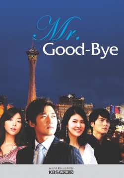 Watch the latest show Mr Goodbye with English subtitles for free in Asiaflix