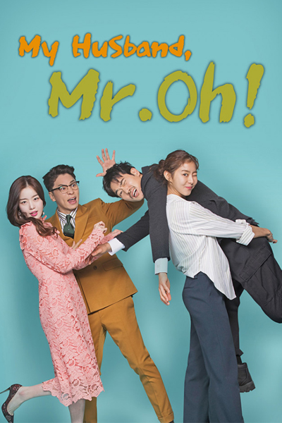 Watch the latest show My Husband Oh Jak Doo with English subtitles for free in Asiaflix