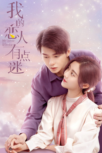 Watch the latest show My Lover Is a Mystery with English subtitles for free in Asiaflix