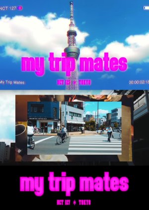 Watch the latest show My Trip Mates with English subtitles for free in Asiaflix