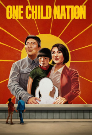 Watch the latest show One Child Nation with English subtitles for free in KissAsian