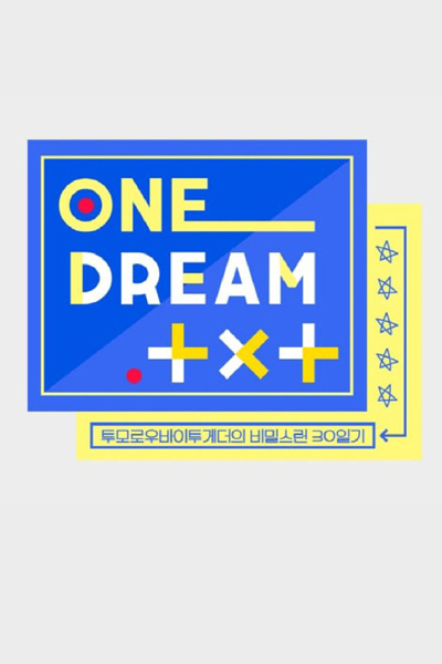Watch the latest show ONE DREAM. TXT with English subtitles for free in Asiaflix