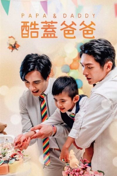Watch the latest show Papa & Daddy with English subtitles for free in Asiaflix