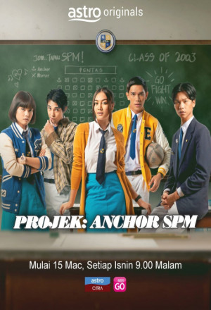 Watch the latest show Projek: Anchor SPM with English subtitles for free in KissAsian