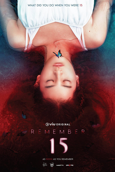 Watch the latest show Remember 15 with English subtitles for free in Asiaflix
