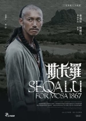 Watch the latest show Seqalu: Formosa 1867 with English subtitles for free in KissAsian