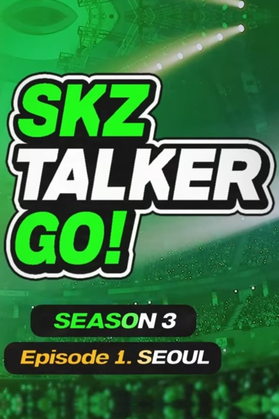 Watch the latest show Stray Kids: SKZ-Talker Go! Season 3 with English subtitles for free in Asiaflix