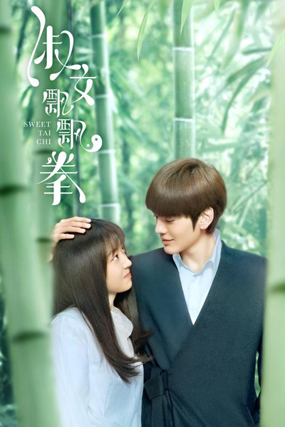 Watch the latest show Sweet Tai Chi with English subtitles for free in Asiaflix