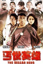Watch the latest show The Beggar Hero with English subtitles for free in KissAsian