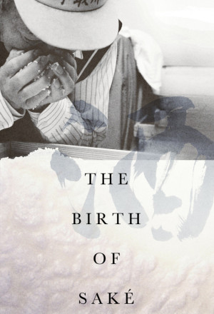 Watch the latest show The Birth of Saké with English subtitles for free in KissAsian
