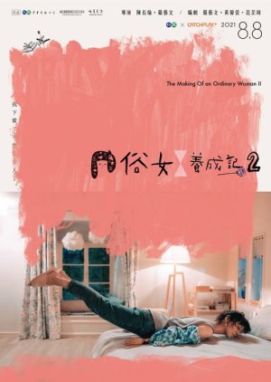 Watch the latest show The Making of an Ordinary Woman 2 with English subtitles for free in KissAsian