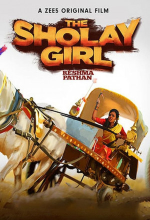 Watch the latest show The Sholay Girl 2019 with English subtitles for free in KissAsian