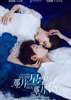 Watch the latest show The Starry Night, The Starry Sea with English subtitles for free in KissAsian