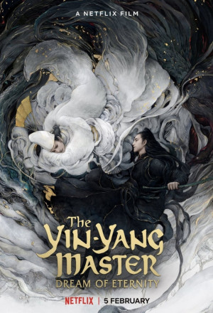 Watch the latest show The Yin-Yang Master: Dream of Eternity with English subtitles for free in KissAsian