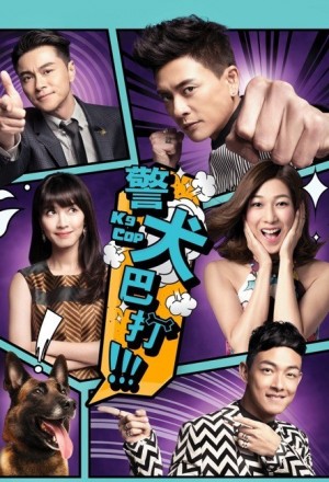 Watch the latest show TVB K9 Cop with English subtitles for free in KissAsian
