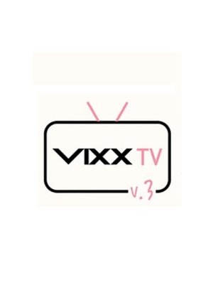 Watch the latest show VIXX TV 3 with English subtitles for free in Asiaflix