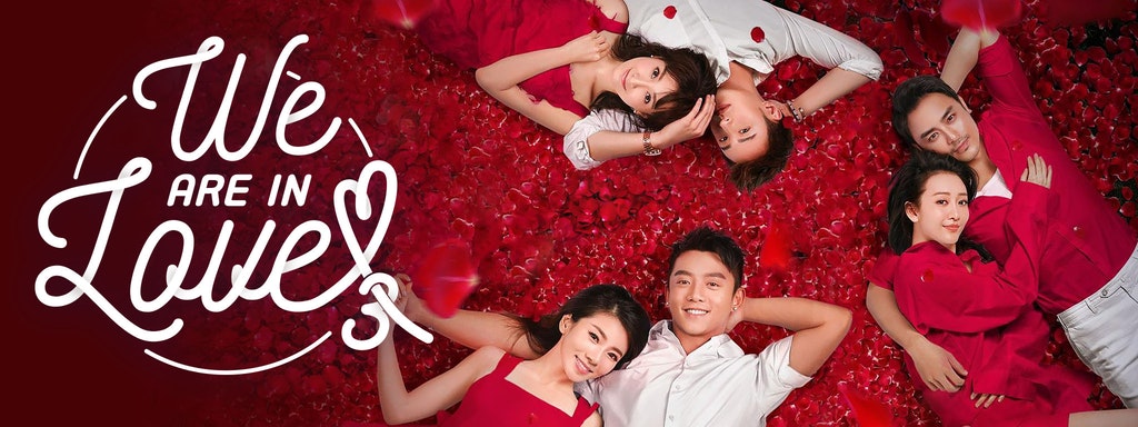 Watch the latest show We Are In Love: Season 3 with English subtitles for free in KissAsian