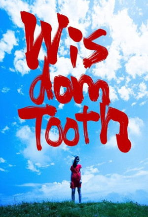 Watch the latest show Wisdom Tooth with English subtitles for free in KissAsian