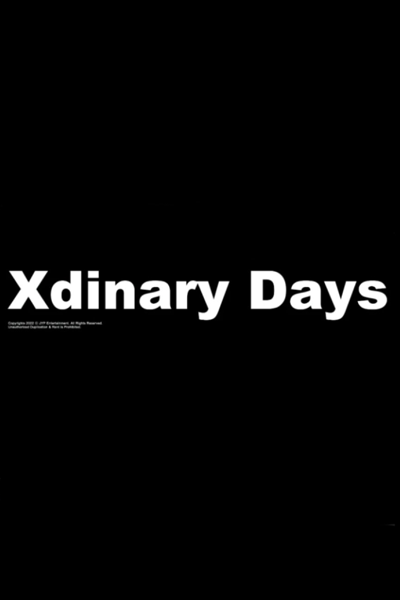 Watch the latest show Xdinary Days with English subtitles for free in Asiaflix