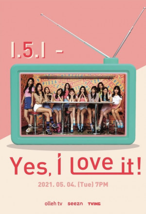 Watch the latest show Yes I love It: IOI 5th Anniversary Live with English subtitles for free in Asiaflix